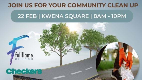 Kwena Square, FullFlame Life Church, and LIFCO Partner for Community Clean-Up Initiative